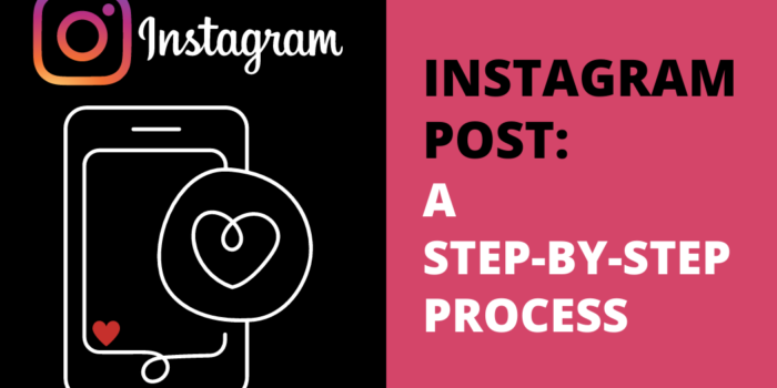 Instagram Post: A step-by-step process